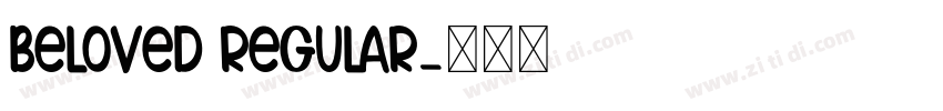 beloved Regular字体转换